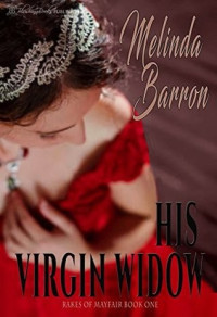 Melinda Barron — His Virgin Widow