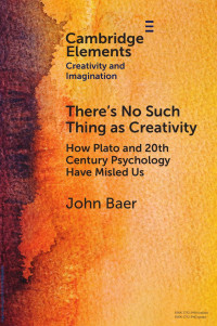 John Baer — There’s No Such Thing as Creativity