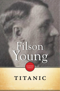 Filson Young — Titanic