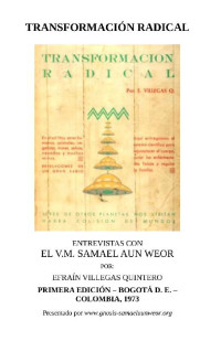 Samael Aun Weor — TRANSFORMACIÓN RADICAL