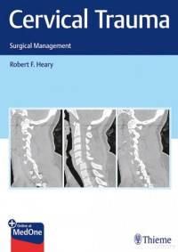 Cervical Trauma Surgical Management 2019 — Cervical Trauma Surgical Management 2019