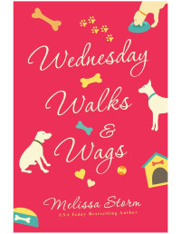 Melissa Storm — Wednesday Walks & Wags