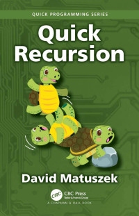 Matuszek David — Quick Recursion