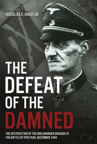 Douglas E Nash — The Defeat of the Damned