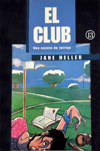 Jane Heller [Heller, Jane] — El club