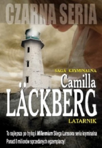 Camilla Lackberg — Latarnik