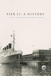 Steven Schwinghamer — Pier 21: A History