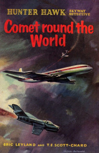 Eric Leyland — Comet round the World