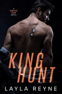 Layla Reyne — King Hunt