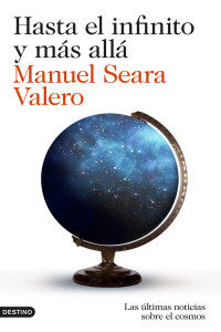Manuel Seara Valero — Hasta el infinito y más allá