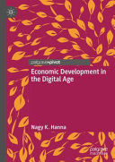Nagy K. Hanna — Economic Development in the Digital Age