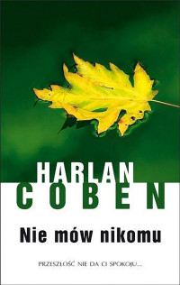 Harlan Coben — Nie mów nikomu