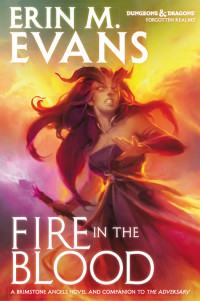 Erin M. Evans — Fire in the Blood