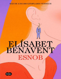 Elísabet Benavent — Esnob