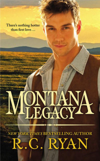 R. C. Ryan — Montana Legacy