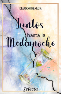 Deborah Heredia — Juntos hasta la Medianoche