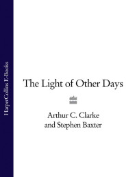 Arthur C. Clarke — The Light of Other Days