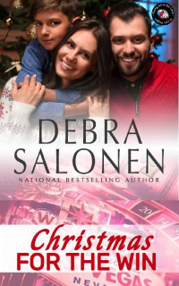 Debra Salonen — Christmas For The Win (Going All In On Love 04)