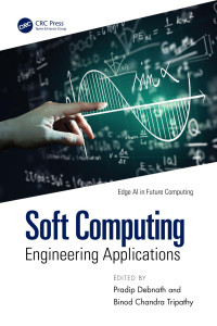 Pradip Debnath & Binod Chandra Tripathy — Soft Computing: Engineering Applications