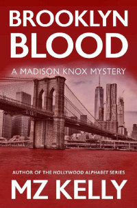 M Z Kelly — Brooklyn Blood