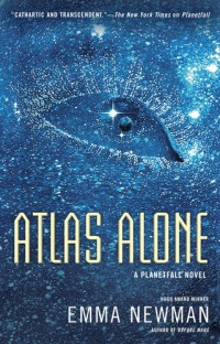 Emma Newman [Newman, Emma] — Atlas Alone