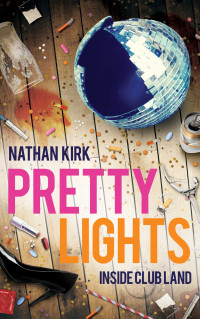 Nathan Kirk — Pretty Lights