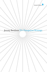 Jeremy Bentham; — The Panopticon Writings