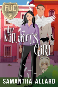 Samantha Allard — The Villain's Girl (FUC Academy)