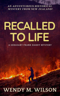 Wendy M. Wilson — Recalled to Life