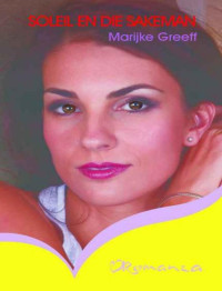 Marijke Greeff — Soleil en die sakeman