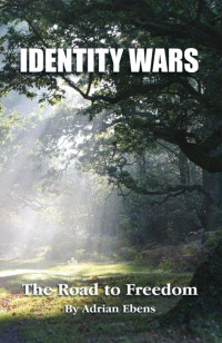 Adrian Ebens — Identity Wars
