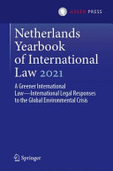 Daniëlla Dam-de Jong, Fabian Amtenbrink — Netherlands Yearbook of International Law 2021