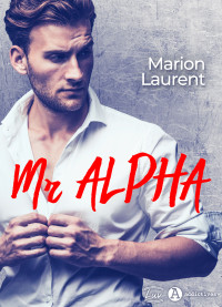 Marion Laurent — Mr Alpha (teaser)