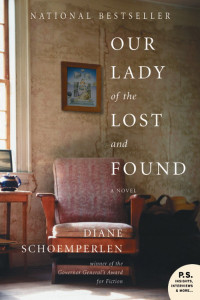 Schoemperlen, Diane — Our Lady of the Lost and Found