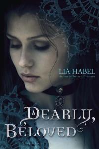 Lia Habel — Dearly, Beloved: A Zombie Novel