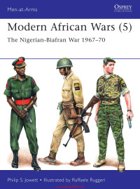 Philip Jowett, Raffaele Ruggeri (Illustrator) — Modern African Wars (5): The Nigerian-Biafran War 1967–70