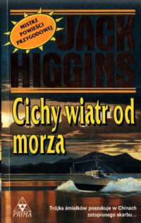 Jack Higgins — Cichy wiatr od morza