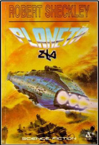 Robert Sheckley — Planeta zła