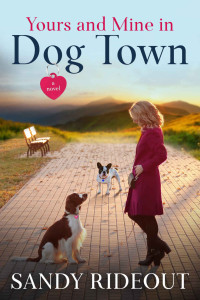 Sandy Rideout, Ellen Riggs — Yours and Mine in Dog Town (Dog Town Cozy Romance Mysteries)