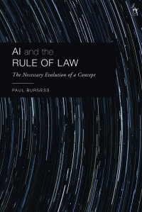 Paul Burgess — AI and the Rule of Law