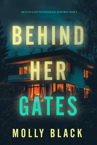 Molly Black — Behind Her Gates