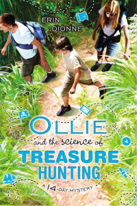 Erin Dionne — Ollie and the Science of Treasure Hunting