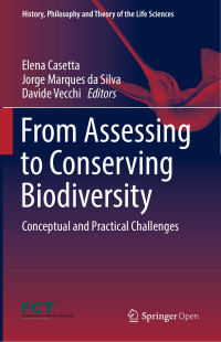 Elena Casetta & Jorge Marques da Silva & Davide Vecchi — From Assessing to Conserving Biodiversity