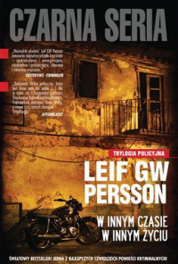 Leif G.W.Persson — W Innym Czasie, w Innym Życiu