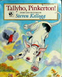 Steven Kellogg [Kellogg, Steven] — Tallyho Pinkerton