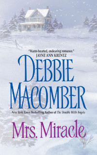 Debbie. Macomber — Mrs. Miracle