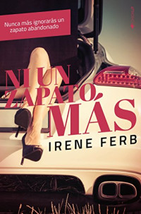 Irene Ferb — Ni un zapato más
