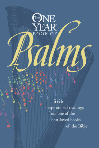 William Petersen;Randy Petersen;Tyndale; & Randy Petersen — The One Year Book of Psalms