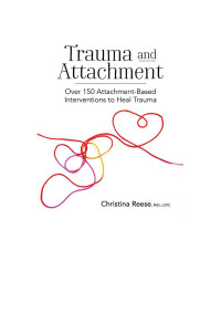 Christina Reese — Trauma and attachment 