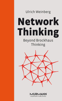 Ulrich Weinberg — Network Thinking
